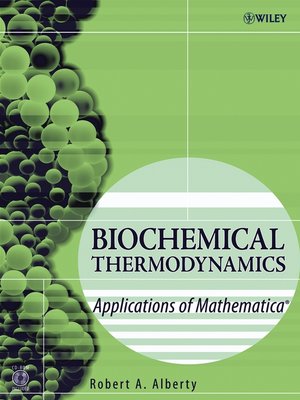cover image of Biochemical Thermodynamics